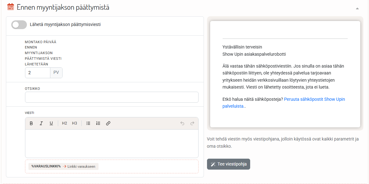 Ennen myyntijakson päättymistä: päivät ennen jakson loppua, otsikko ja viesti.