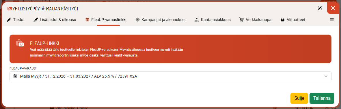 Paikkavarauslinkki: tuotteen myynti kirjataan valitulle FleaUP-varaukselle.