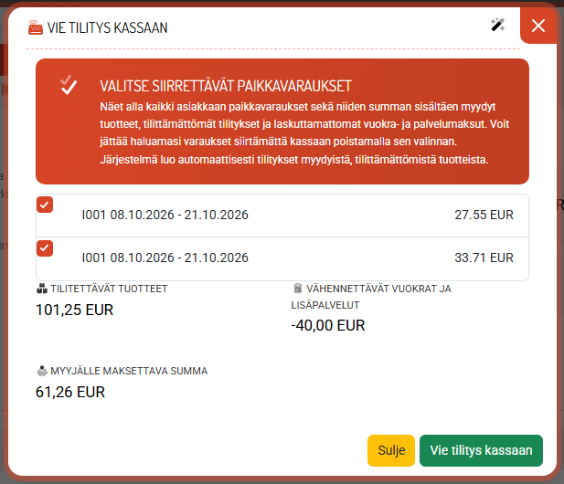 Vie tilitys kassaan: listalla ovat asiakkaan kaikki tilittämättömät varaukset, alla tilitettävät tuotteet, vähennykset ja maksettava summa.
