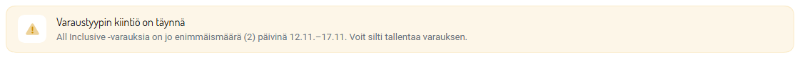 Varauslomakkeen varoitus, kun varaustyypin kiintiö on täynnä.