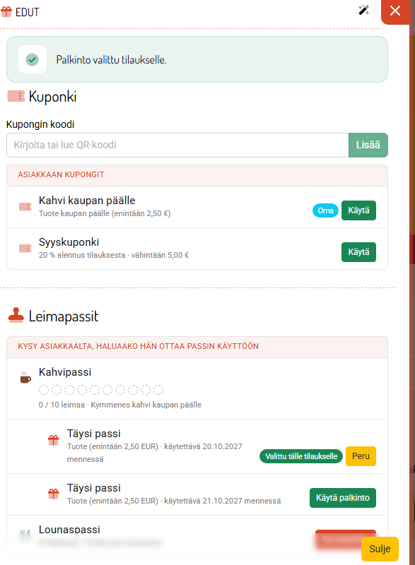 Palkinto valittu tilaukselle; Lounaspassin voi ottaa käyttöön.